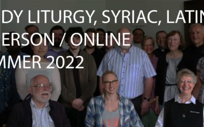 Liturgy, Latin, Syriac Courses Summer 2023
